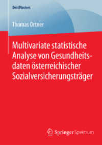Multivariate statistische Analyse von Gesundheitsdaten österreichischer Sozialversicherungsträger (Bestmasters)