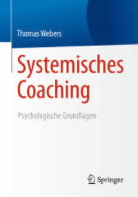 Systemisches Coaching : Psychologische Grundlagen