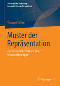 Muster der Repräsentation : Zur Krise und Permanenz einer semantischen Figur (Politologische Aufklärung - konstruktivistische Perspektiven)