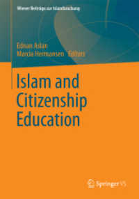 イスラームと市民性教育<br>Islam and Citizenship Education (Wiener Beiträge zur Islamforschung) （2015）