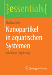 Nanopartikel in aquatischen Systemen : Eine kurze Einführung (Essentials) （2015. vii, 41 S. VII, 41 S. 3 Abb. 210 mm）