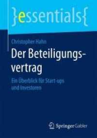Der Beteiligungsvertrag : Ein Überblick für Start-ups und Investoren (essentials)