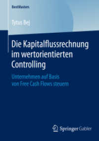 Die Kapitalflussrechnung im wertorientierten Controlling : Unternehmen auf Basis von Free Cash Flows steuern (Bestmasters)