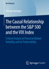 The Causal Relationship between the S&P 500 and the VIX Index : Critical Analysis of Financial Market Volatility and Its Predictability (Bestmasters)