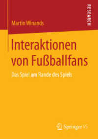 Interaktionen von Fußballfans : Das Spiel am Rande des Spiels （2015）