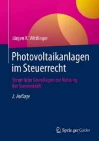 Photovoltaikanlagen Im Steuerrecht : Steuerliche Grundlagen Zur Nutzung Der Sonnenkraft （2ND）