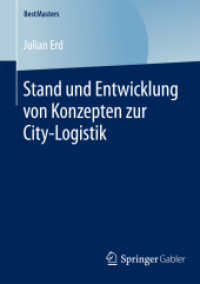 Stand und Entwicklung von Konzepten zur City-Logistik (Bestmasters)
