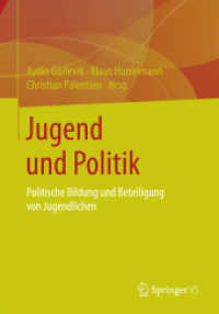 Jugend und Politik : Politische Bildung und Beteiligung von Jugendlichen