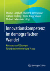 Innovationskompetenz im demografischen Wandel : Konzepte und Lösungen für die unternehmerische Praxis