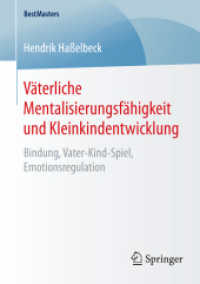 Väterliche Mentalisierungsfähigkeit und Kleinkindentwicklung : Bindung, Vater-Kind-Spiel, Emotionsregulation (Bestmasters)