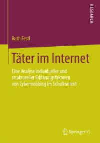Täter im Internet : Eine Analyse individueller und struktureller Erklärungsfaktoren von Cybermobbing im Schulkontext （2015）