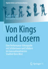Von Kings und Losern : Eine Performance-Ethnografie mit Schülerinnen und Schülern im transnationalisierten Stadtteil Bern West (Digitale Kultur und Kommunikation)