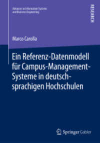 Ein Referenz-Datenmodell für Campus-Management-Systeme in deutschsprachigen Hochschulen (Advances in Information Systems and Business Engineering)
