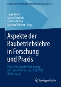 Aspekte der Baubetriebslehre in Forschung und Praxis : Festschrift zum 60. Geburtstag von Univ.-Prof. Dr.-Ing. Dipl.-Kfm. Dieter Jacob (Baubetriebswirtschaftslehre und Infrastrukturmanagement)