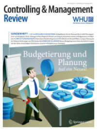 Controlling & Management Review Sonderheft 1-2015 : Budgetierung und Planung (Cmr-sonderhefte)