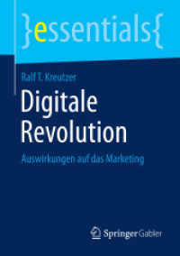 Digitale Revolution : Auswirkungen auf das Marketing (Essentials) （2015. ix, 32 S. IX, 32 S. 19 Abb. 210 mm）