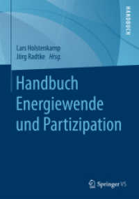 Handbuch Energiewende und Partizipation （1. Aufl. 2018. 2017. xvi, 1183 S. XVI, 1183 S. 118 Abb. 240 mm）