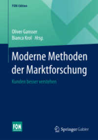 Moderne Methoden der Marktforschung : Kunden besser verstehen (Fom-edition)