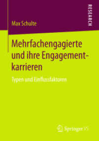 Mehrfachengagierte und ihre Engagementkarrieren : Typen und Einflussfaktoren （2015）