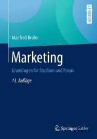 Marketing : Grundlagen für Studium und Praxis. Inkl. Online-Zugang， Freischaltcode im Buch (Lehrbuch)