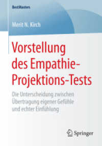 Vorstellung des Empathie-Projektions-Tests : Die Unterscheidung zwischen Übertragung eigener Gefühle und echter Einfühlung (Bestmasters)