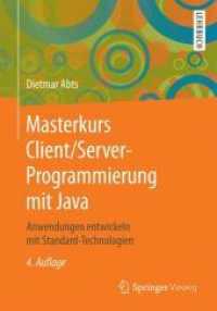Masterkurs Client/Server-programmierung Mit Java : Anwendungen Entwickeln Mit Standard-technologien （4TH）