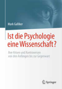 Ist die Psychologie eine Wissenschaft? : Ihre Krisen und Kontroversen von den Anfängen bis zur Gegenwart