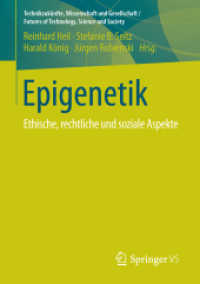 Epigenetik : Ethische, rechtliche und soziale Aspekte (Technikzukünfte, Wissenschaft und Gesellschaft / Futures of Technology, Science and Society)