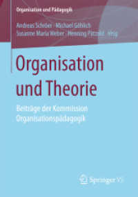Organisation und Theorie : Beiträge der Kommission Organisationspädagogik (Organisation und Pädagogik)
