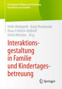Interaktionsgestaltung in Familie und Kindertagesbetreuung (Psychologie in Bildung und Erziehung: Vom Wissen zum Handeln)