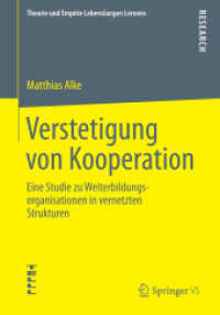 Verstetigung von Kooperation : Eine Studie zu Weiterbildungsorganisationen in vernetzten Strukturen (Theorie und Empirie Lebenslangen Lernens)