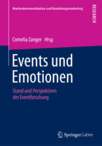 Events und Emotionen : Stand und Perspektiven der Eventforschung (Markenkommunikation und Beziehungsmarketing)