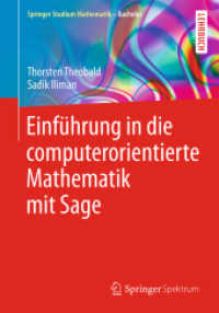 Einführung in die computerorientierte Mathematik mit Sage (Springer Studium Mathematik - Bachelor)