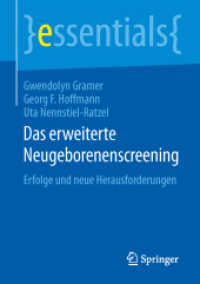 Das erweiterte Neugeborenenscreening : Erfolge und neue Herausforderungen (essentials)