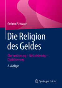 Die Religion des Geldes : Ökonomisierung - Globalisierung - Digitalisierung （2ND）
