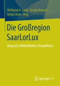 Die Großregion SaarLorLux : Anspruch, Wirklichkeiten, Perspektiven