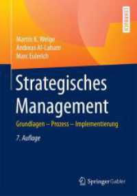 Strategisches Management : Grundlagen - Prozess - Implementierung （7TH）