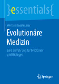 Evolutionäre Medizin : Eine Einführung für Mediziner und Biologen (essentials)