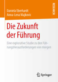 Die Zukunft der Führung : Eine explorative Studie zu den Führungsherausforderungen von morgen