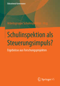 Schulinspektion als Steuerungsimpuls? : Ergebnisse aus Forschungsprojekten (Educational Governance)