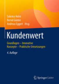 Kundenwert : Grundlagen - Innovative Konzepte - Praktische Umsetzungen （4TH）