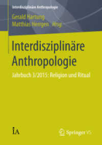 Interdisziplinäre Anthropologie : Jahrbuch 3/2015: Religion und Ritual (Interdisziplinäre Anthropologie)