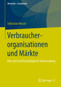 Verbraucherorganisationen und Märkte : Eine wirtschaftssoziologische Untersuchung (Wirtschaft + Gesellschaft)