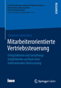 Mitarbeiterorientierte Vertriebssteuerung : Erfolgsfaktoren und Gestaltungsmöglichkeiten auf Basis einer internationalen Untersuchung (Schriftenreihe des Instituts für Marktorientierte Unternehmensführung (Imu), Universität Mannhe