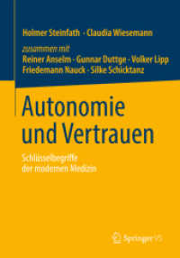 Autonomie und Vertrauen : Schlüsselbegriffe der modernen Medizin