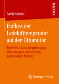 Einfluss der Ladelufttemperatur auf den Ottomotor : Ein Potenzial zur Steigerung von Wirkungsgrad und Leistung aufgeladener Motoren