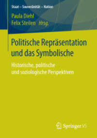 Politische Repräsentation und das Symbolische : Historische, politische und soziologische Perspektiven (Staat - Souveränität - Nation)