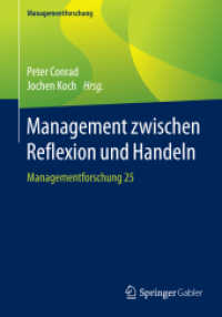 Management zwischen Reflexion und Handeln : Managementforschung 25 (Managementforschung)