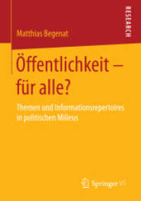 Öffentlichkeit - für alle? : Themen und Informationsrepertoires in politischen Milieus