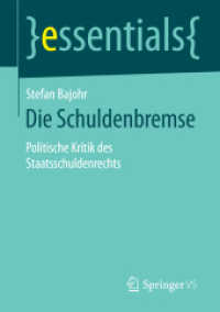 Die Schuldenbremse : Politische Kritik des Staatsschuldenrechts (essentials)